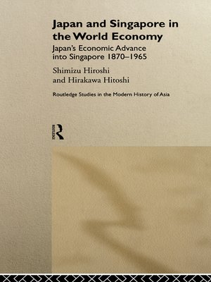 cover image of Japan and Singapore in the World Economy